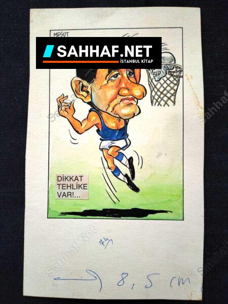 MESUT YAVUZ İMZALI ORİJİNAL KARİKATÜR - Sahhaf.Net