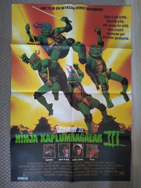 NİNJA KAPLUMBAĞALAR III - Sinema Afişi 47 NİNJA KAPLUMBAĞALAR III – Sinema Afişi