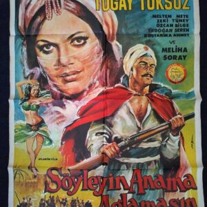 S2954 Sahhaf Net Sinema Afişi SÖYLEYİN ANAMA AĞLAMASIN Efemera