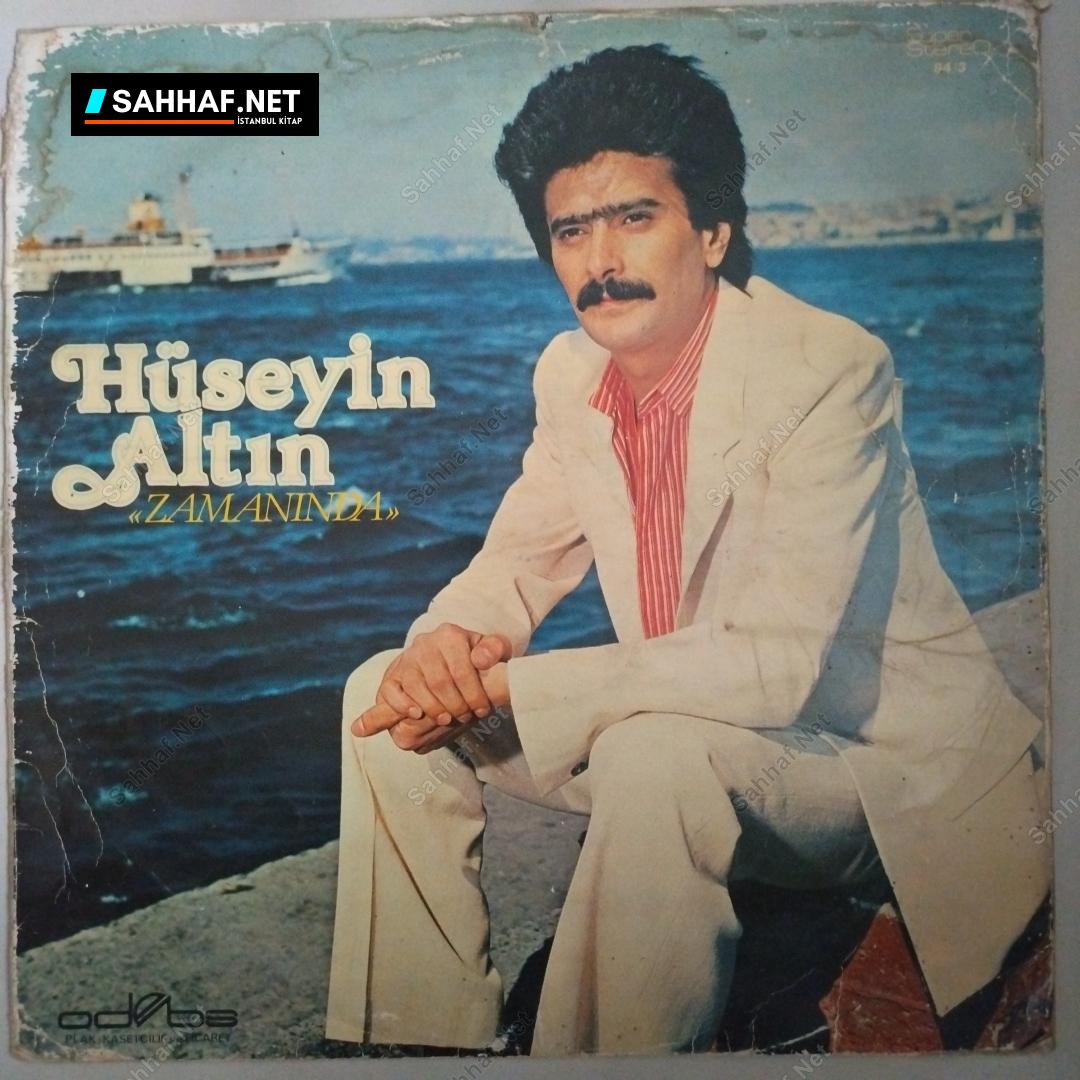 Hüseyin Altın - Zamanında - LP Plak 1 Hüseyin Altın - Zamanında - LP Plak