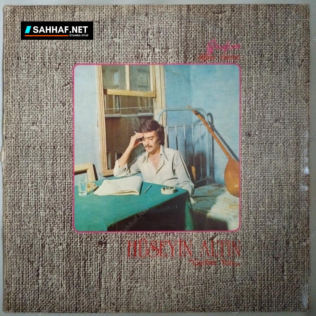 Hüseyin Altın - Gurbet Yolu - LP Plak 1 Hüseyin Altın - Gurbet Yolu - LP Plak