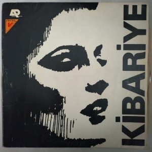 Kibariye - Kimbilir - LP Plak 7 Kibariye – Kimbilir – LP Plak