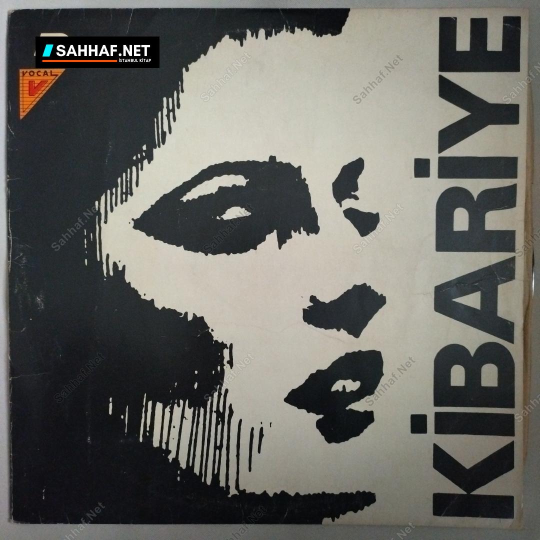 Kibariye - Kimbilir - LP Plak 1 Kibariye - Kimbilir - LP Plak