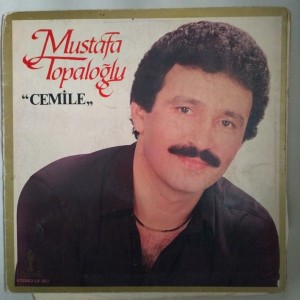 Mustafa Topaloğlu - Cemile - LP Plak