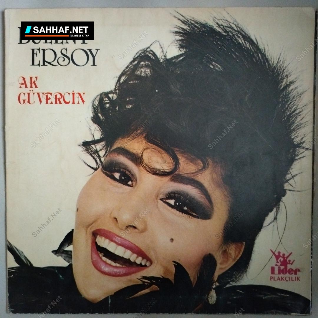 Bülent Ersoy - Ak Güvercin - LP Plak 1 Bülent Ersoy - Ak Güvercin - LP Plak