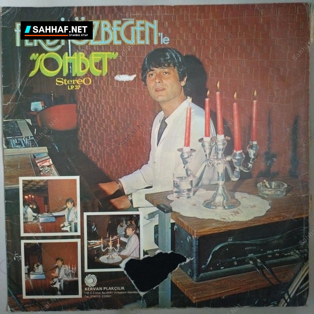 Ferdi Özbeğen - Sohbet - LP Plak 1 Ferdi Özbeğen - Sohbet - LP Plak