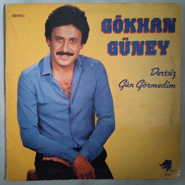 Gökhan Güney - Dertsiz Gün Görmedim - LP Plak 52 Gökhan Güney – Dertsiz Gün Görmedim – LP Plak