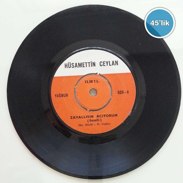 HÜSAMETTİN CEYLAN - Zavallısın Acıyorum - Unutsan da Unutmam - 45lik Plak 42 HÜSAMETTİN CEYLAN – Zavallısın Acıyorum – Unutsan da Unutmam – 45lik Plak