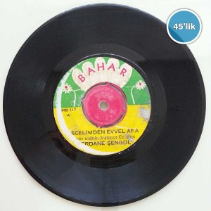FERDANE ŞENGÜL - Ecelimden Evvel Ara - Her Şeyimi Mahvettin - 45lik Plak