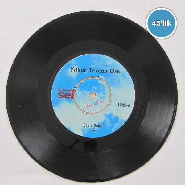 YILKUT TEZCAN ORK. – Şeyh Şamil – Tavas Zeybeği – 45lik Plak