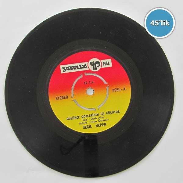 SEÇİL HEPER – Gülünce Gözlerinin İçi Gülüyor – Kendini Bulursun Kalbime Girsen – 45lik Plak