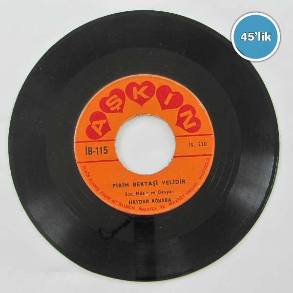 HAYDAR AĞBABA – Pirim Bektaşi Velidir – Ya Hüseyin – 45lik Plak