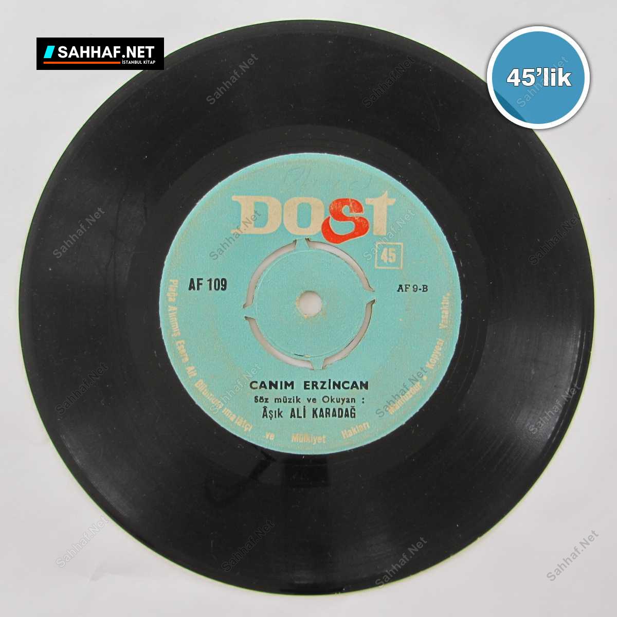 AŞIK ALI KARADAĞ - Yavrumu Kaybettim - Canım Erzincan - 45lik Plak 1 AŞIK ALI KARADAĞ - Yavrumu Kaybettim - Canım Erzincan - 45lik Plak