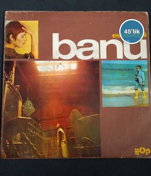 BANU – Eski Sevgili – Yok Ki – 45lik Plak - Sahhaf.Net