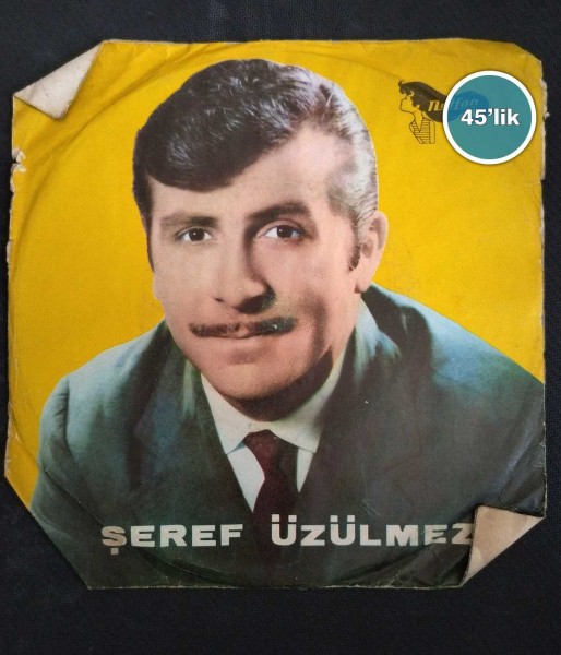 ŞEREF ÜZÜLMEZ – Gazel Nadan Elinden – Çamlıca – 45lik Plak