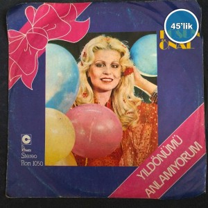 FÜSUN ÖNAL – Yıldönümü – Anlamıyorum – 45lik Plak