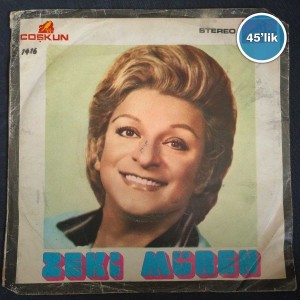 ZEKİ MÜREN - Dost Bildiklerim - Madem Derdimi Sordun Dinlemeye Mecbursun - 45lik Plak