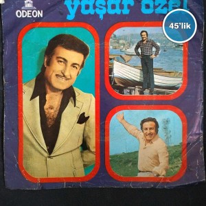 YAŞAR ÖZEL - Gülünce Gözlerinin İçi Gülüyor - Bekar Odası - 45lik Plak