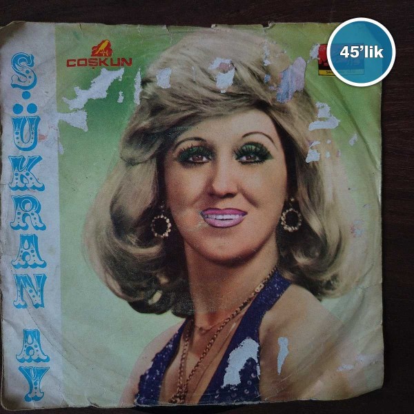 ŞÜKRAN AY – Ah Bu Yalnızlık Yok Mu – Zeynebim – 45lik Plak