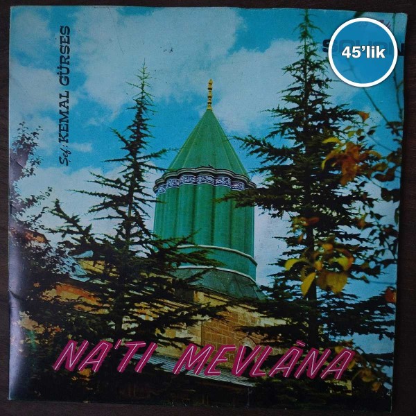 NATI MEVLANA - Mevlana Peşrevi - Segah Beşrevi - 45lik Plak 41 NATI MEVLANA – Mevlana Peşrevi – Segah Beşrevi – 45lik Plak