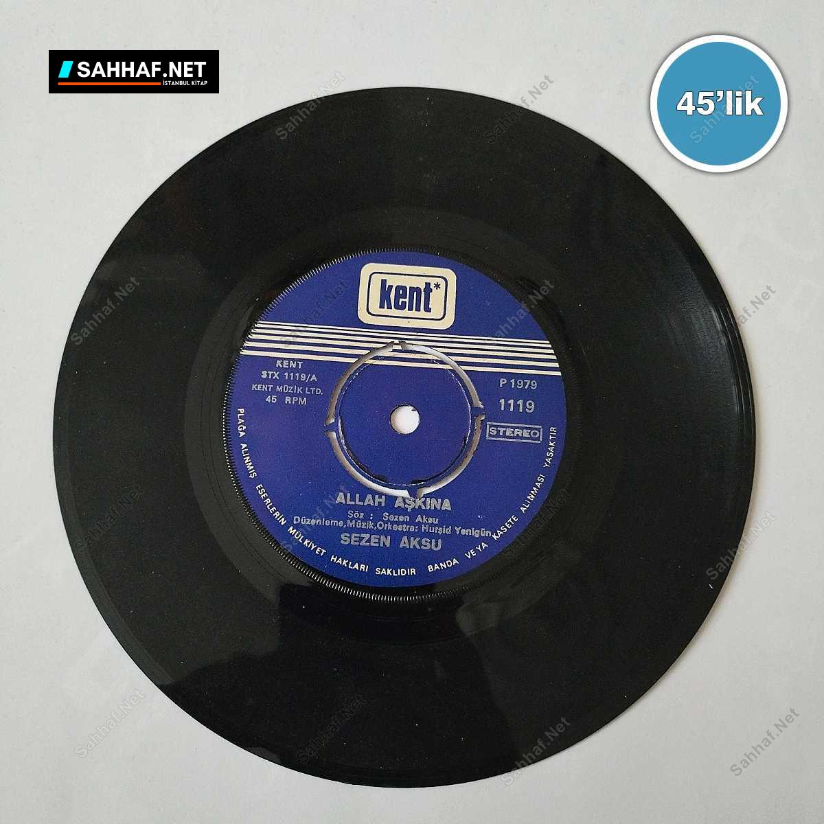 SEZEN AKSU - Sensiz İçime Sinmiyor - Allah Aşkına - 45lik Plak 1 SEZEN AKSU - Sensiz İçime Sinmiyor - Allah Aşkına - 45lik Plak