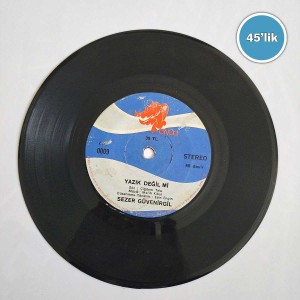 SEZER GÜVENİRGİL - Aşktan Da Öte - Yazık Değil Mi  - 45lik Plak