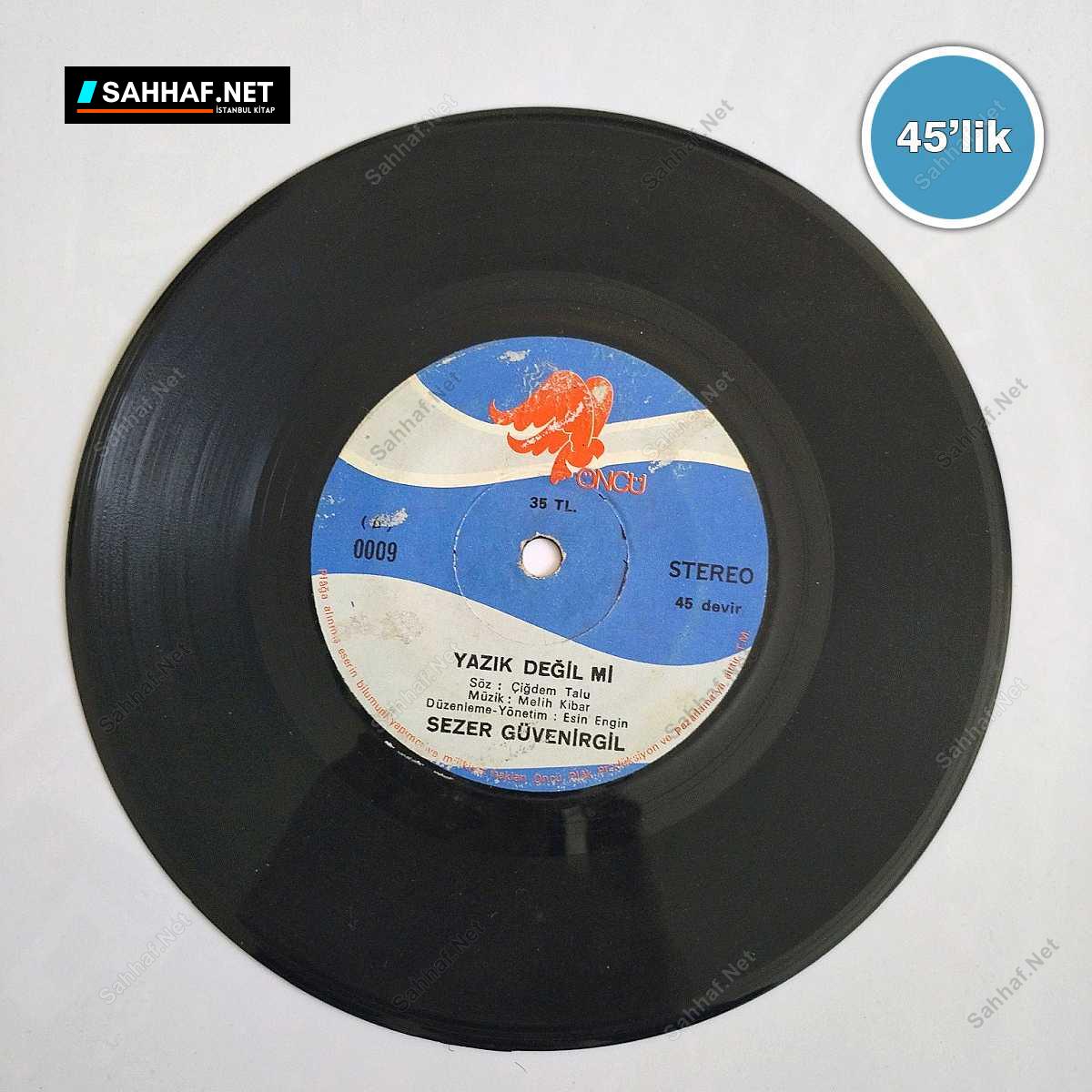 SEZER GÜVENİRGİL - Aşktan Da Öte - Yazık Değil Mi - 45lik Plak 1 SEZER GÜVENİRGİL - Aşktan Da Öte - Yazık Değil Mi - 45lik Plak