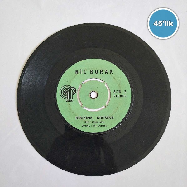 NİL BURAK - Birisine Birisine - Bir Eski Şarkı - 45lik Plak 59 NİL BURAK – Birisine Birisine – Bir Eski Şarkı – 45lik Plak