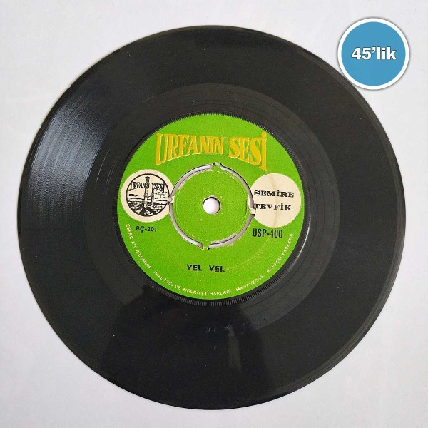 SEMİRE TEVFİK – Vel Vel – Vel Vel’in Devamı – 45lik Plak