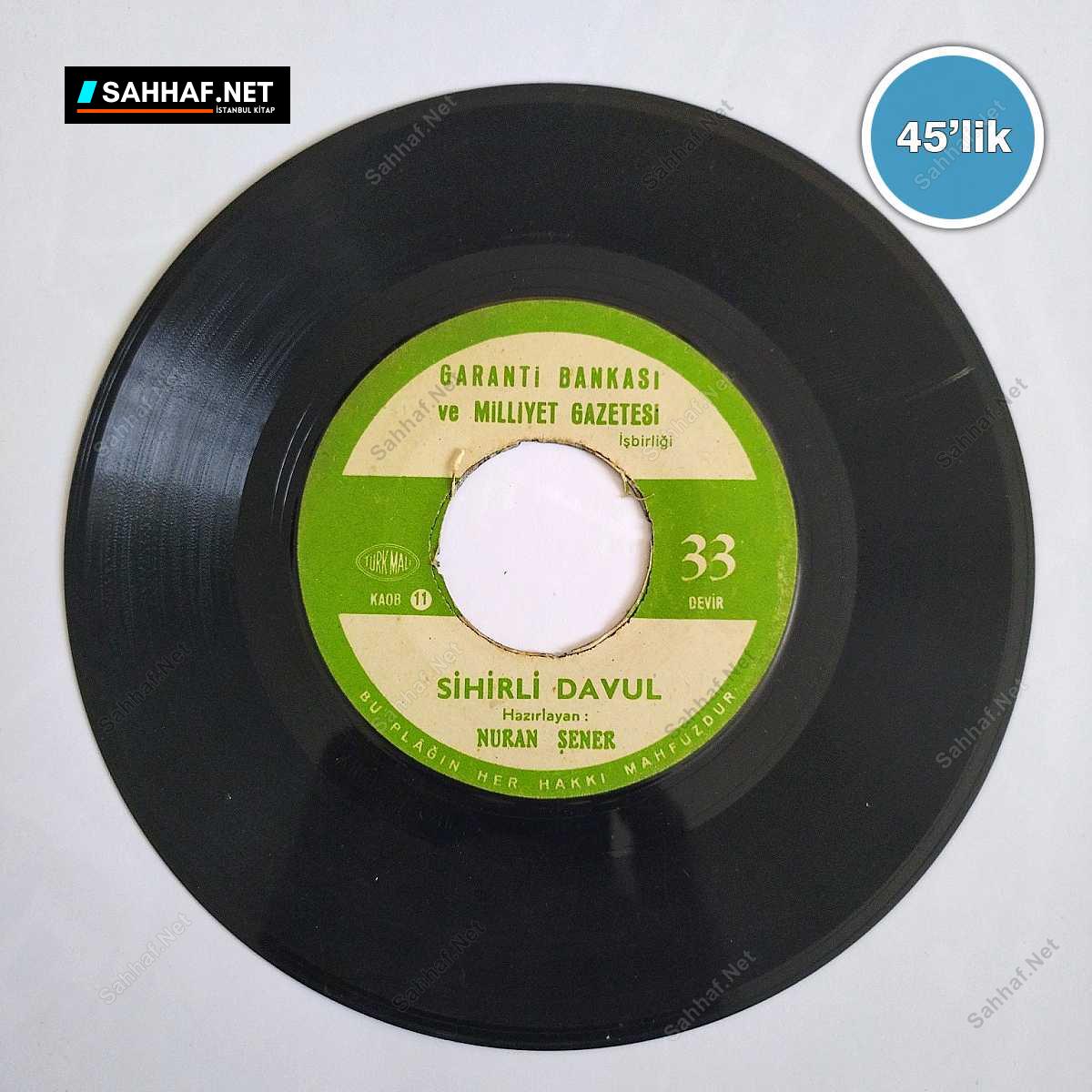 NURAN ŞENER - Kınalı Kuzu - Sihirli Davul - 45lik Plak 1 NURAN ŞENER - Kınalı Kuzu - Sihirli Davul - 45lik Plak