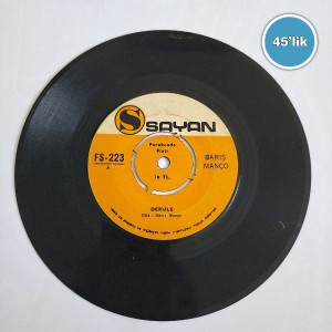 BARIŞ MANÇO - Derule - Küçük Bir Gece Müziği  - 45lik Plak