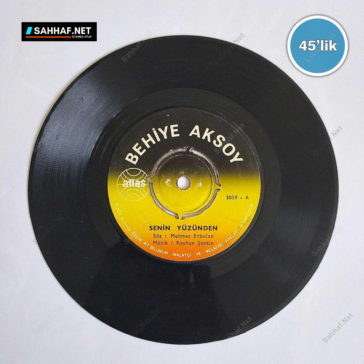 BEHİYE AKSOY - Yarım Kalan Aşk - Senin Yüzünden - 45lik Plak 1 BEHİYE AKSOY - Yarım Kalan Aşk - Senin Yüzünden - 45lik Plak