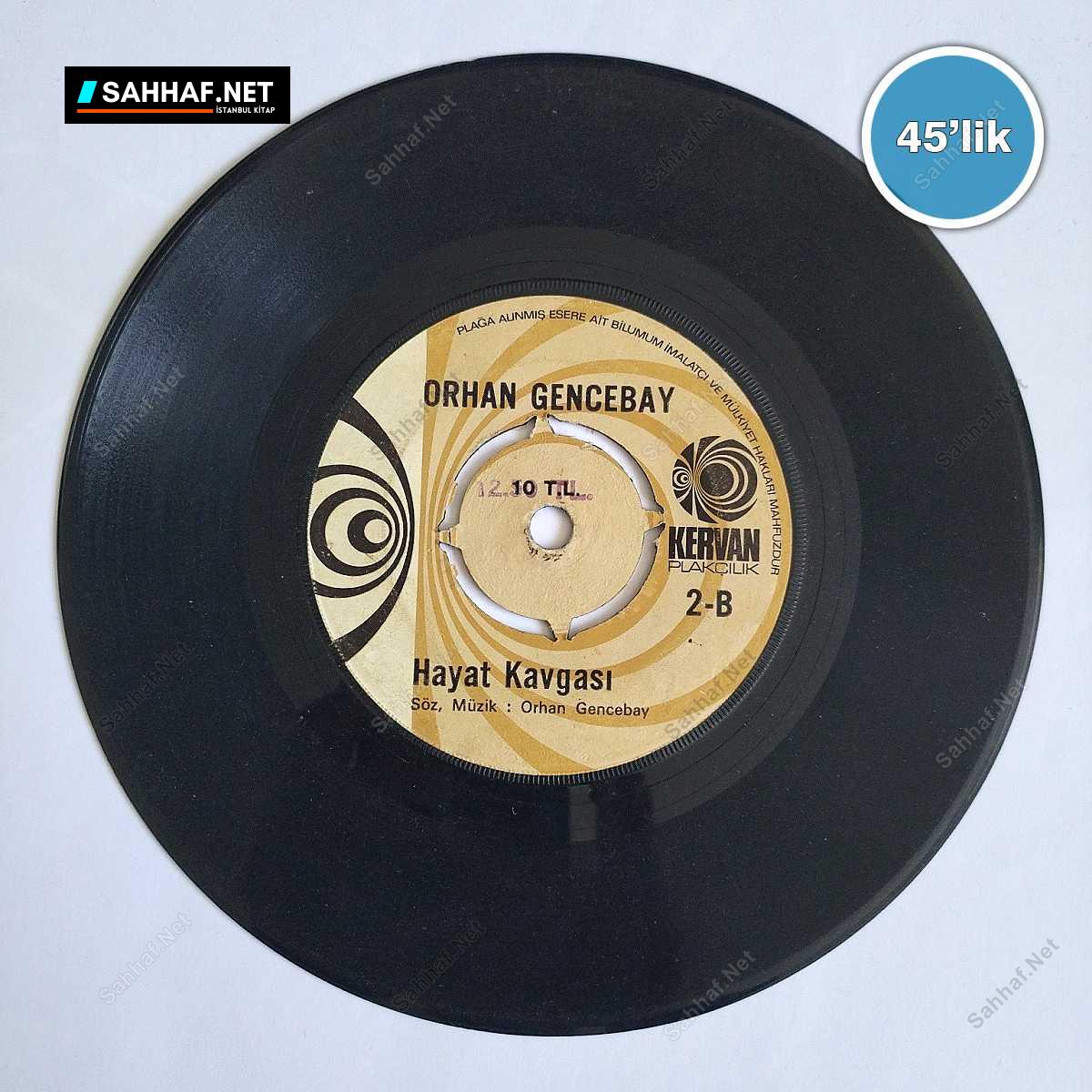 ORHAN GENCEBAY - Aşk Pınarı - Hayat Kavgası - 45lik Plak 1 ORHAN GENCEBAY - Aşk Pınarı - Hayat Kavgası - 45lik Plak