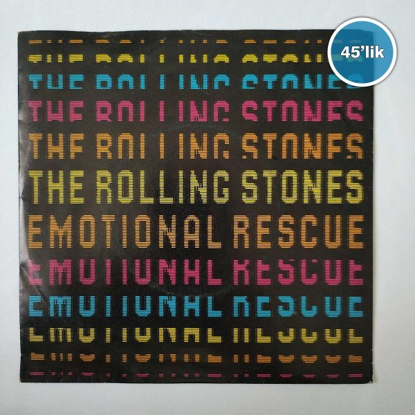 THE ROLLING STONES - Emotional Rescue - Down In The Hole - 45lik Plak 41 THE ROLLING STONES – Emotional Rescue – Down In The Hole – 45lik Plak