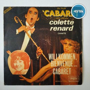 COLETTE RENARD - Cabaret - Willkommen Bienvenue - 45lik Plak