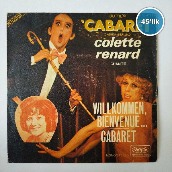 COLETTE RENARD - Cabaret - Willkommen Bienvenue - 45lik Plak 53 COLETTE RENARD – Cabaret – Willkommen Bienvenue – 45lik Plak