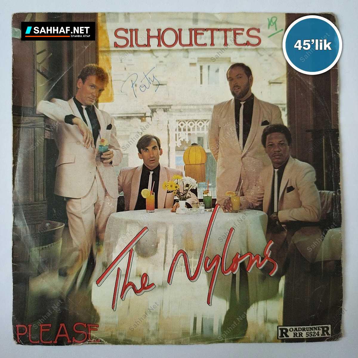 SILHOUETTES - The Nylons - Please - 45lik Plak 1 SILHOUETTES - The Nylons - Please - 45lik Plak