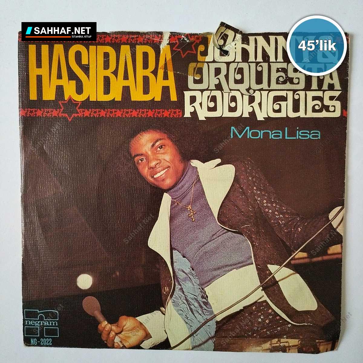 JOHNNY & ORQUESTA RODRIGUES - Hasibaba - Mona Lisa - 45lik Plak 1 JOHNNY & ORQUESTA RODRIGUES - Hasibaba - Mona Lisa - 45lik Plak