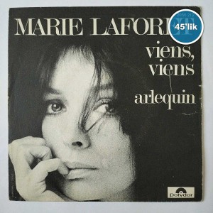 MARIE LAFORET - Viens Viens - Arlequin - 45lik Plak