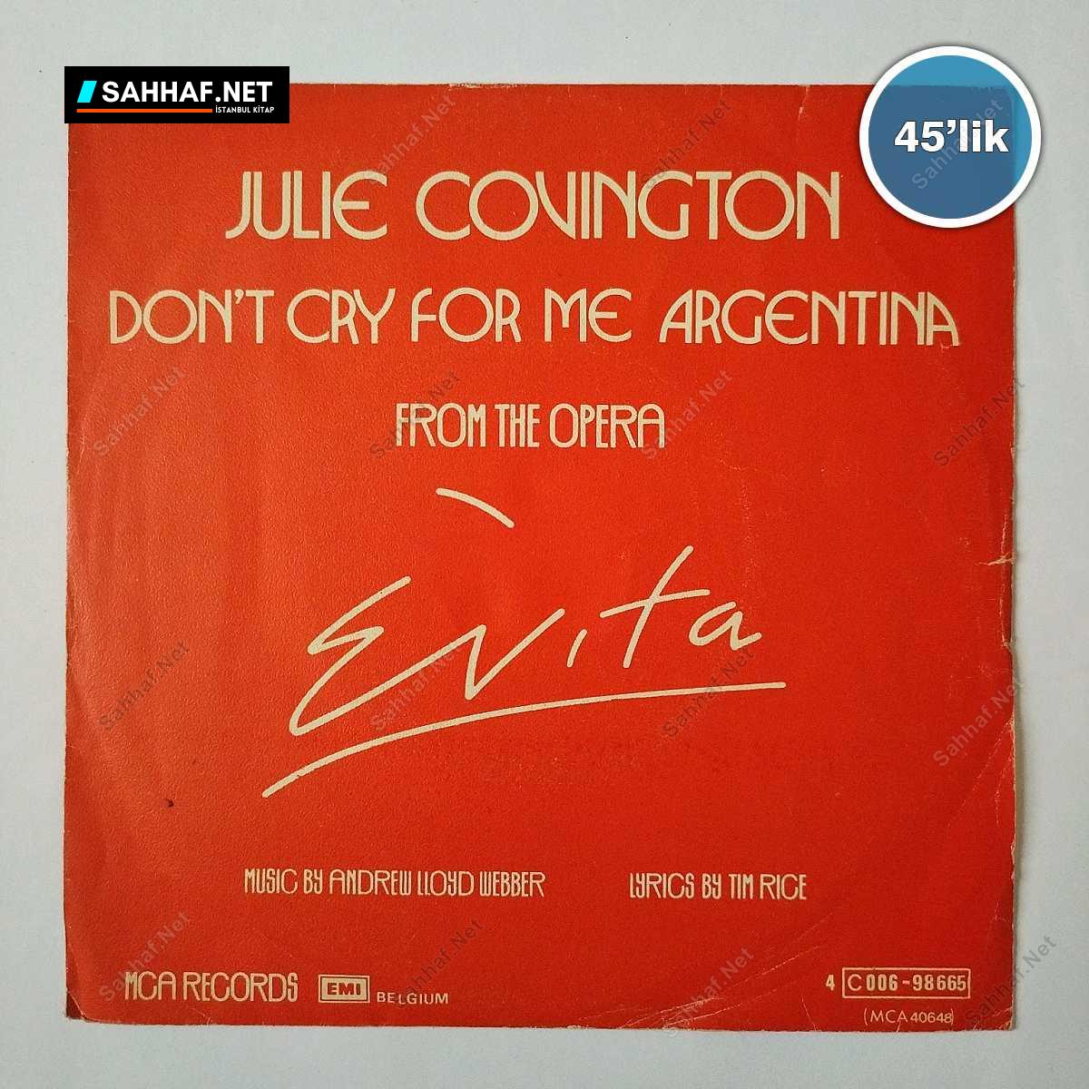 JULIE COVINGTON - Don't Cry For Me Argentina - Rainbow High - 45lik Plak 1 JULIE COVINGTON - Don't Cry For Me Argentina - Rainbow High - 45lik Plak