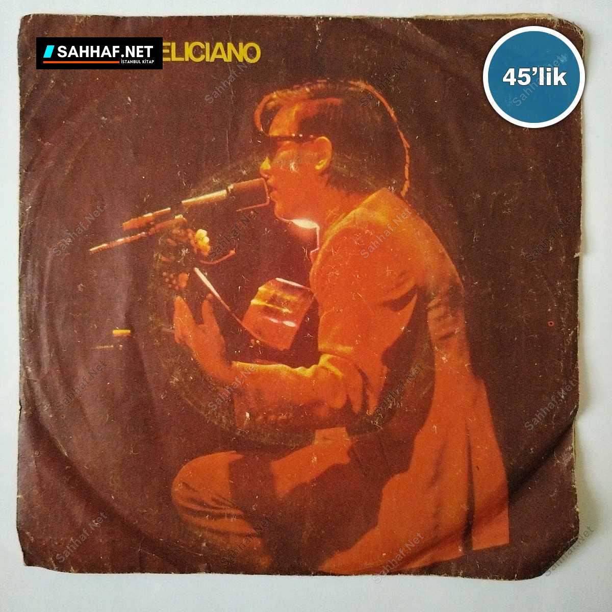 JOSE FELICIANO - There Is No One About - Che Sara - 45lik Plak 1 JOSE FELICIANO - There Is No One About - Che Sara - 45lik Plak