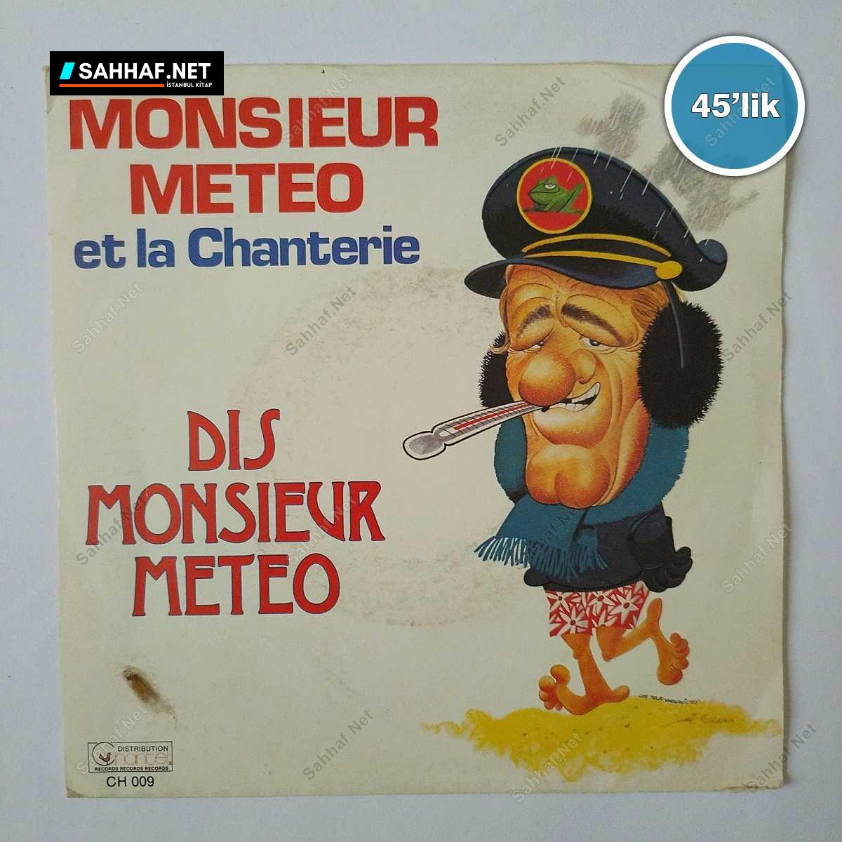 MONSIEUR METEO - Dis Monsieur Meteo - 45lik Plak 1 MONSIEUR METEO - Dis Monsieur Meteo - 45lik Plak