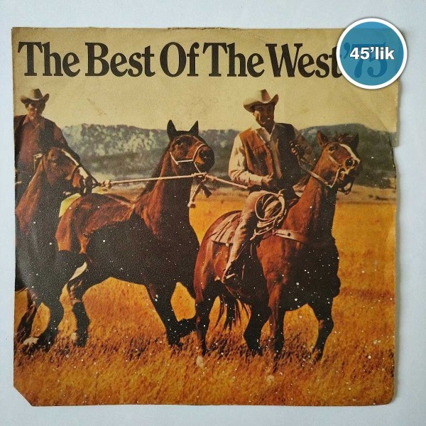 THE BEST OF THE WEST 75 – You’re Looking At A Happy Man – When Papa Played The Dobro – 45lik Plak - Sahhaf.Net