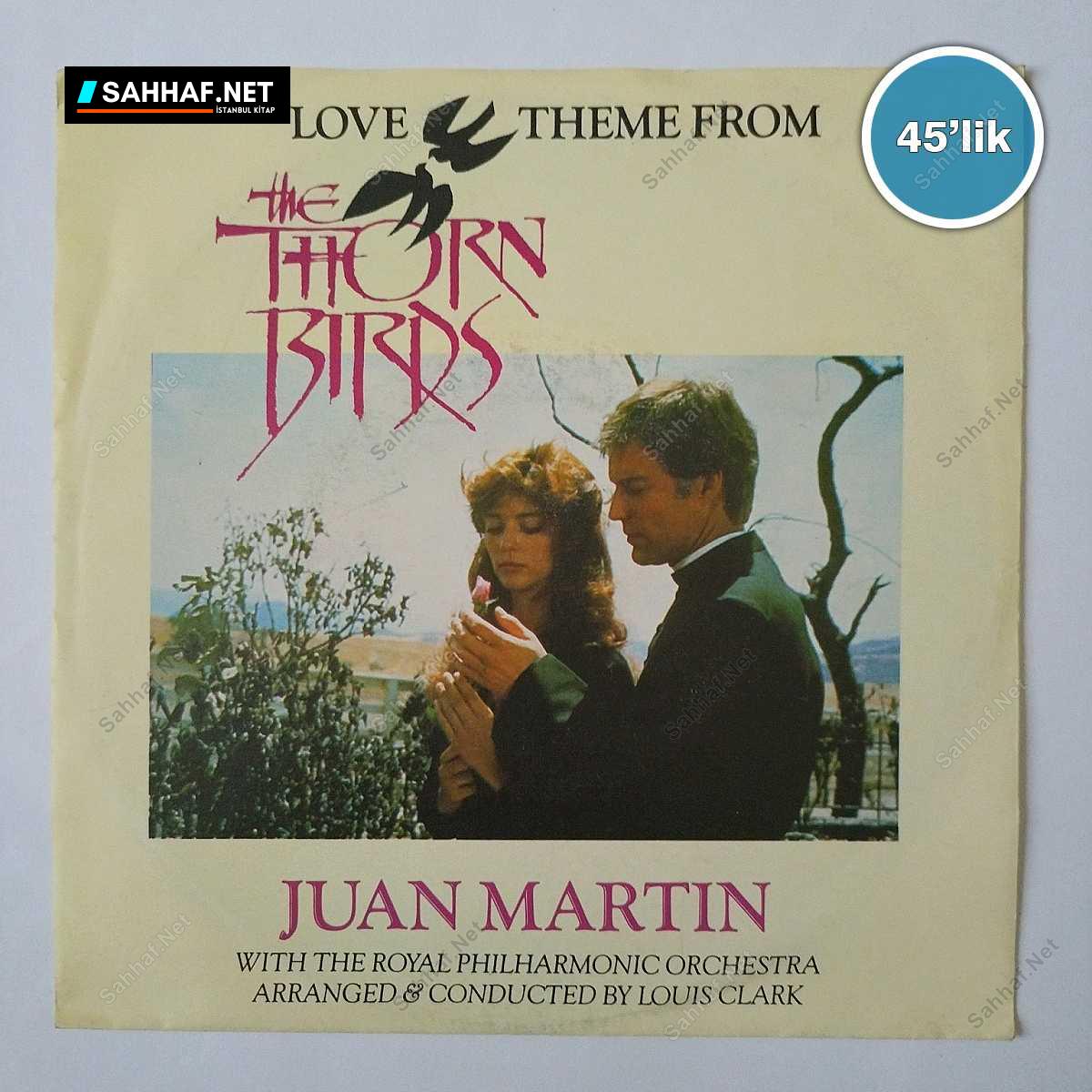 JUAN MARTIN - The Thorn Birds Theme - Love Theme From The Thorn Birds - 45lik Plak 1 JUAN MARTIN - The Thorn Birds Theme - Love Theme From The Thorn Birds - 45lik Plak