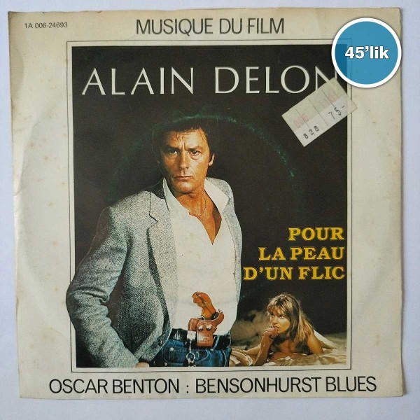 ALAIN DELON - Bensonhurst Blues - Took Me A Long Time - 45lik Plak 54 ALAIN DELON – Bensonhurst Blues – Took Me A Long Time – 45lik Plak