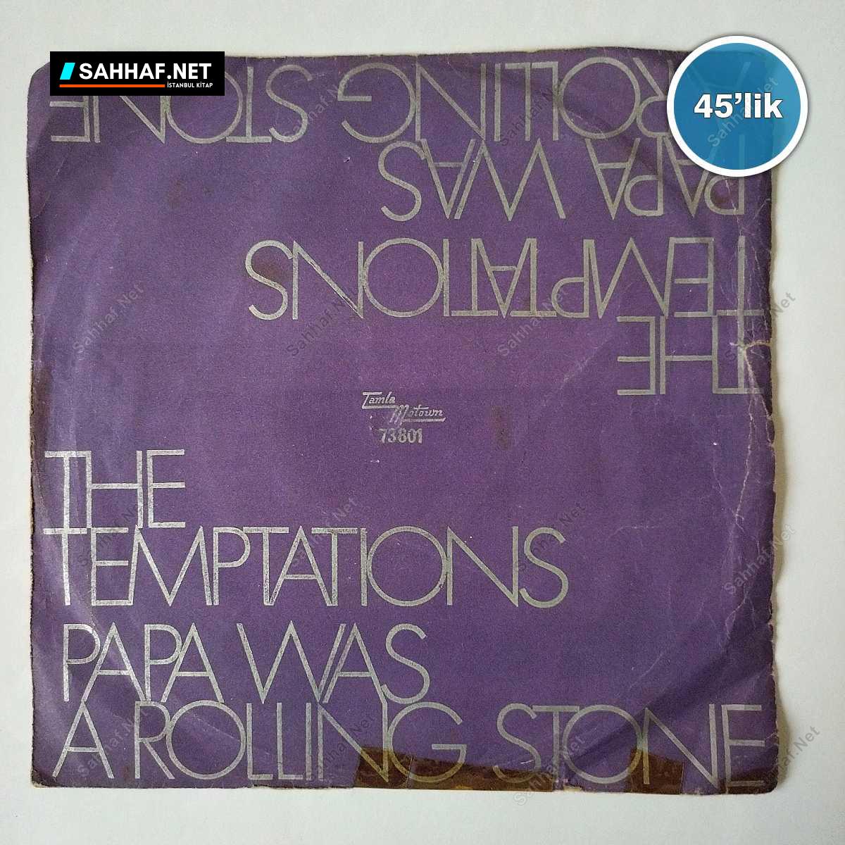 THE TEMPTATIONS - Papa Was A Rolling Stone - Part 2 - 45lik Plak 1 THE TEMPTATIONS - Papa Was A Rolling Stone - Part 2 - 45lik Plak