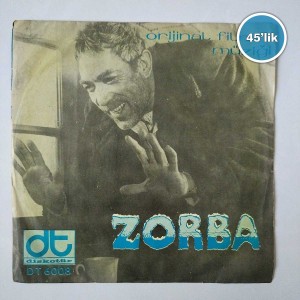 ZORBA LE GREK - Zorba - Airport Love Theme - 45lik Plak