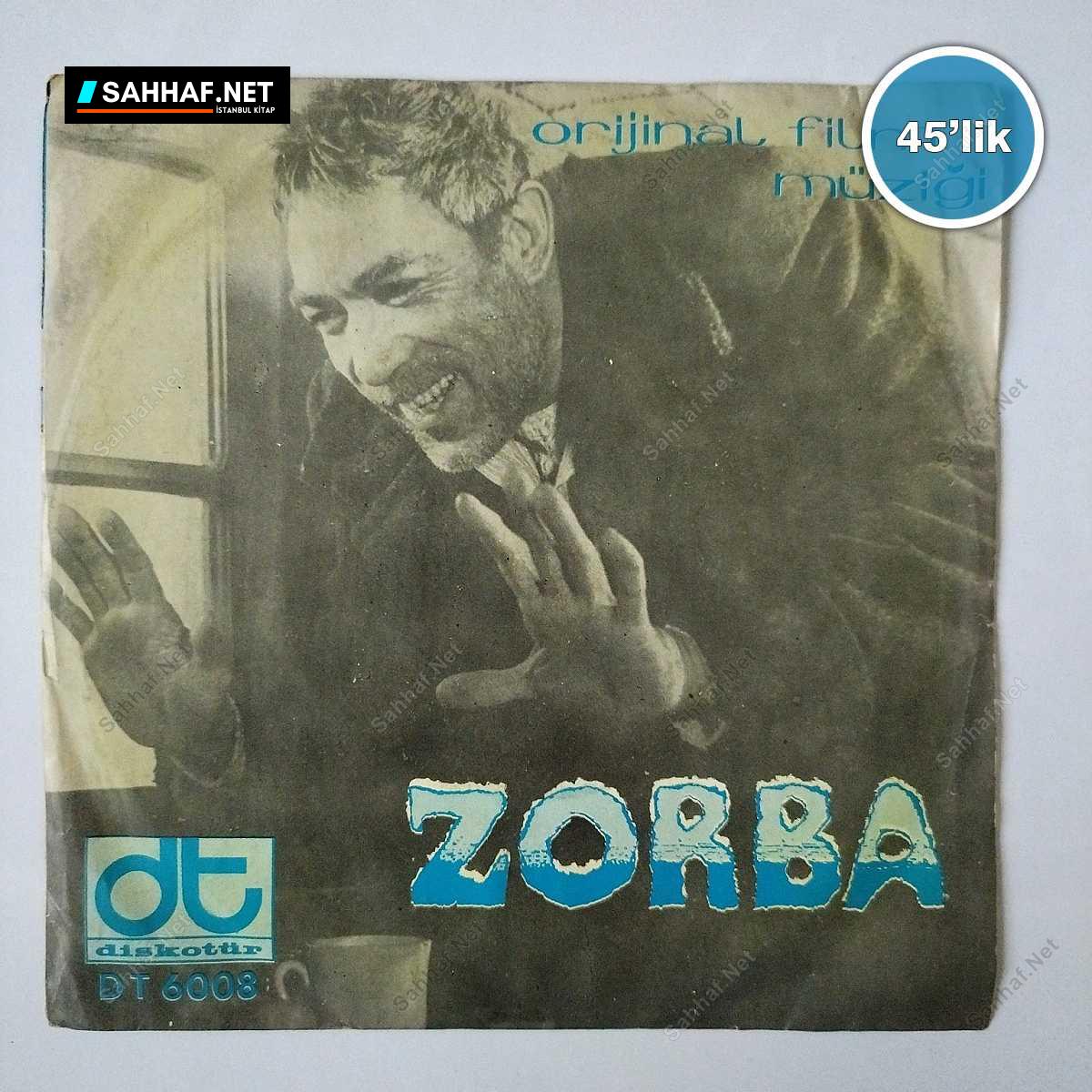 ZORBA LE GREK - Zorba - Airport Love Theme - 45lik Plak 1 ZORBA LE GREK - Zorba - Airport Love Theme - 45lik Plak