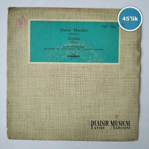 PLAISIR MUSICAL - Espana - Danse Macabre - 45lik Plak