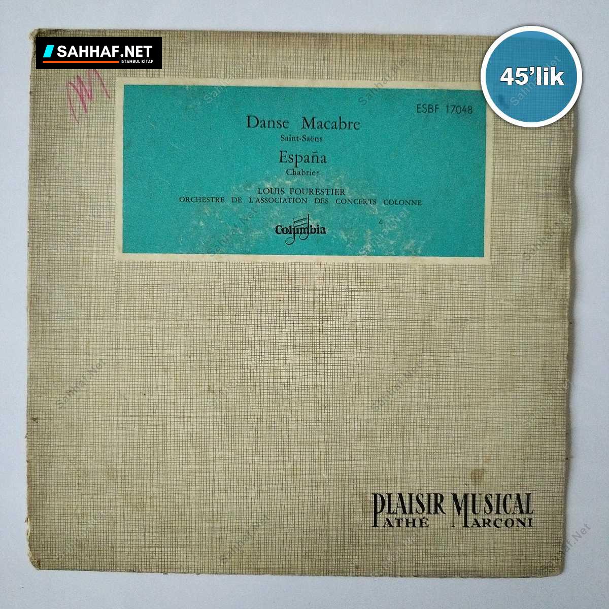 PLAISIR MUSICAL - Espana - Danse Macabre - 45lik Plak 1 PLAISIR MUSICAL - Espana - Danse Macabre - 45lik Plak